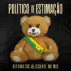 Detonautas Roque Clube - Político de Estimação (feat. Gigante no Mic) - Single